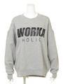 WORKAHOLICスウェットPO
