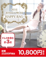 【2016年 JEWELS PROM 福袋】/-