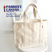 PARROTT CANVAS（パロットキャンバス）SOLID TOTE NATURAL DUCK